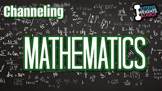 Psychic Channeling Mathematics | Ep.117