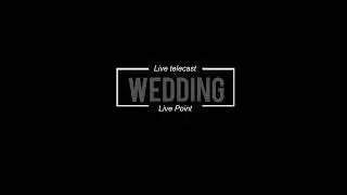 WEDDING LIVE POINT