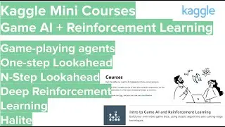 Kaggle Mini Courses - Intro to Game AI and Reinforcement Learning