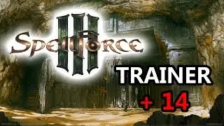 SpellForce 3: Трейнер/Trainer (+14) ВЕРСИИ 1.0-1.31