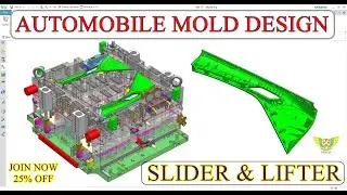 AUTOMOBILE PART MOULD DESIGN | Slider and Lifter design in Plastic injection mould design 