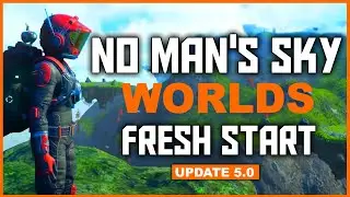 🔴 No Man's Sky - WORLDS - Fresh Save - How do you play this game again ?? HUGE UPDATE 2024