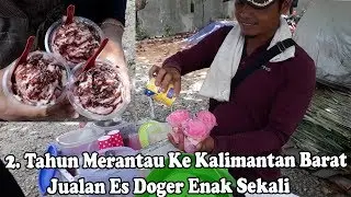 Es Doger Pinggir Jalan - Kalimantan Barat
