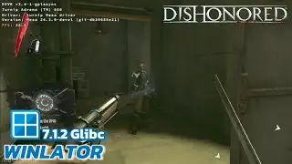 Dishonored GOTY Edition on Android Gameplay | Winlator Glibc | SD 870