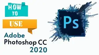 HOW TO USE ADOBE PHOTOSHOP 2021 ALL TOOLS