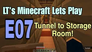 Minecraft Lets Play 1.21 E07 - Storage room tunnel! (Minecraft Survival)