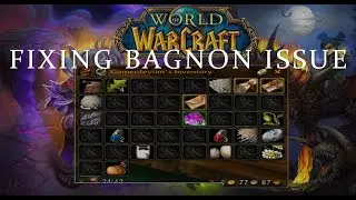WoW Classic Addon Bagnon Issue Fix