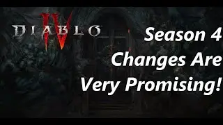 Diablo 4 | Season 4 Dev Chat Recap and Thoughts