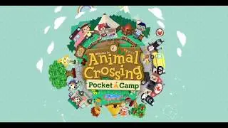 Animal Crossing  Pocket Camp Official Trailer - Animal Crossing Pocket Camp new game from Nintend