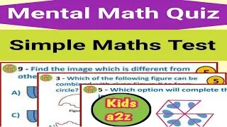 Mental Math Quiz for Kids | Simple Math Test | Logical Math Quiz for Kids  (part 1)