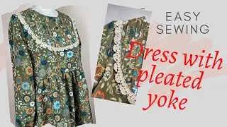 Dress with pleated yoke/Sewing tutorial