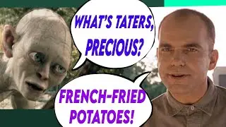 WHAT'S TATERS, PRECIOUS? (FRENCH FRIED POTATOES) --The Sling Blade & Gollum "Potaters"JAM REMIX