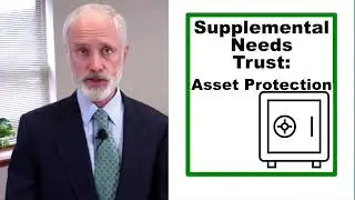 Parents and Grandparents: Supplemental Needs Trusts Protect Child's Eligibility & Assets