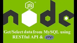 Get data from MySQL using PHP & RESTful API | Node Js | GET Request | Call API in PHP | URDU -Part 8