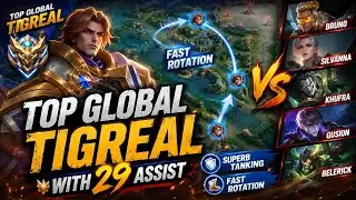 TOP GLOBAL TIGREAL! 29 ASSISTS! FAST ROTATION + SUPER TANKING! BEST INITIATOR!