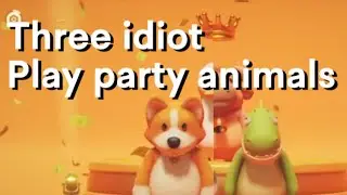 Three idiots play party animals