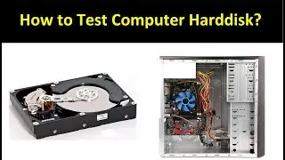 Testing of Computer Harddisk? | How to solve computer harddisk problem?