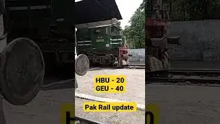 Pak Rail update GEU 40 9010 and HBU 20 8034 at Lalamusa shed plz subscribe My you tube channel