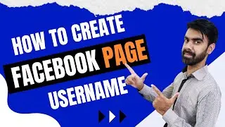 How To Create Facebook Page Username - Step By Step Tutorial In Urdu / Hindi