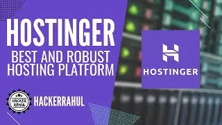 #1 Hostinger Shared Hosting - Best and Robust | 2020 | HackerRahul
