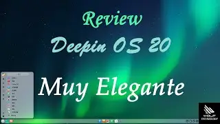 Deepin OS 20 | Review