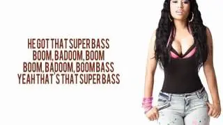 SuperBass (lyrics) ny Nicki Minaj (HQ)
