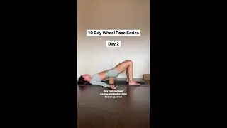 Deepen your backbends - Day 2 (supported backbends)
