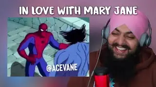 Reacting to @AceVane In Love With Mary Jane Season 1 Part 1 | First time watching | Indian Reacts