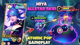 MIYA ATOMIC POP REVIEW!🎵NEW ALLSTAR SKIN MLBB🤩💜