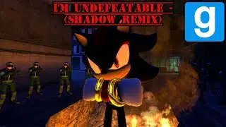 I'm Undefeatable - (Shadow Remix) - Gmod Animation! 🖤💥