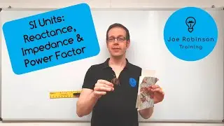 SI Units: What are the Units for Inductive and Capacitive Reactance, Impedance & Power Factor