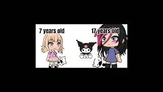 Old trend/ 7 yrs old to 17 yrs old ||gacha life trend#gacha