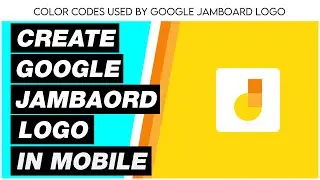 HOW TO CREATE LOGO OF GOOGLE JAMBOARD | CREATE GOOGLE JAMBOARD LOGO | CREATE COOL LOGOS IN MOBILE