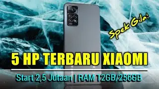 Recommended Latest Xiaomi Mobiles 2022! Crazy Specs