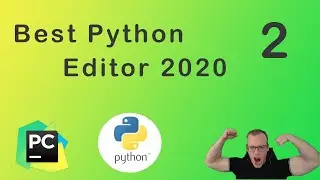 Python Tutorial #2 Best Python Editor 2020