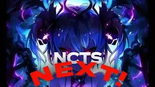 ncts - Next! (Lyric video)