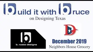 Build it with Bruce December 2019