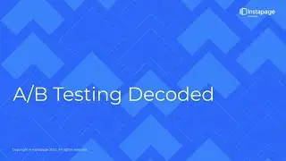 A/B Testing Decoded