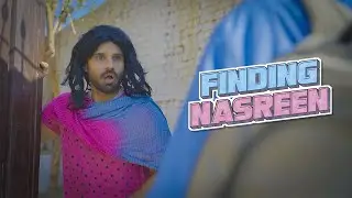 Finding Nasreen | Rahim Pardesi | New Video 2024