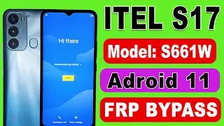 Itel S17 Frp bypass Andorid 11 | Itel S661W Android 11 Frp bypass
