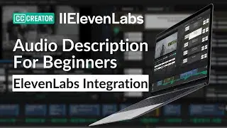 How to Integrate ElevenLabs and Closed Caption Creator