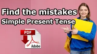 Present Simple Tense - Find the mistakes - PDF - Exercises - Easy English Lesson