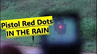 Do Red Dot Pistol Optics Work IN THE RAIN?