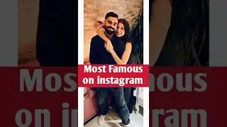 Most Famous on instagram video #actors #cricket #bollywood #trending #new #viratkohli