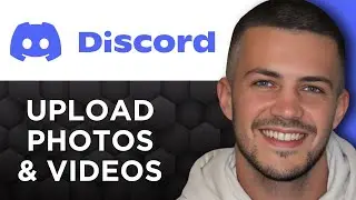 How To Upload Photo And Video On Discord 2023 (Easy Guide!)