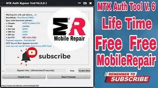 MTK Auth Bypass Tool V.6  Life Time Free || 