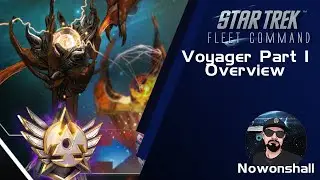 Star Trek - Fleet Command - Voyager part 1 Overview