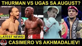 Thurman vs Yordenis Ugas MAG TUTUOS! | Casimero at Akhmadaliev mag LALABAN daw?
