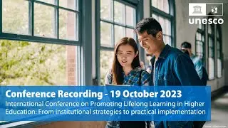 International Conference on Promoting Lifelong Learning in Higher Education: 19 October 2023