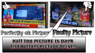Half picture dark half bright || Top Picture Dark || SMART Led Common Problem || UA40ES6220
